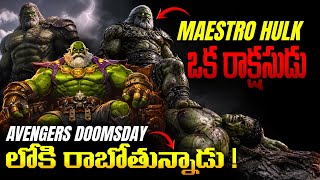 Who Is Maestro Hulk In Avengers Doomsday Marvel Cinematic Universe Explained In Telugu