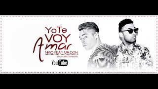 Niko Feat Mr.Don - Yo Te Voy Amar (Bachata Version) chords