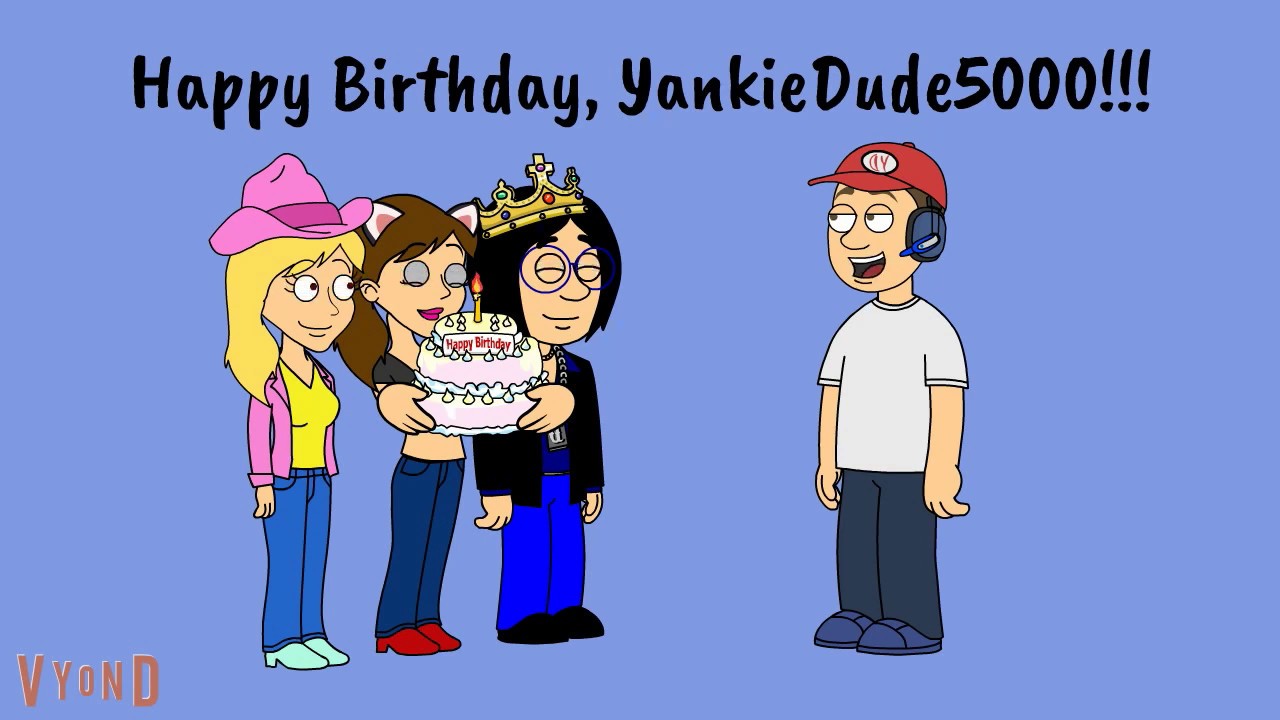 Happy Birthday, YankieDude5000!!! - Hello!

I just wanted to wish YankieDude5000 a happy birthday!!!!