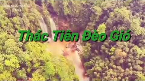 Xín mần từ góp nhìn frycan từ góc nhìn trên cao hoành tráng biết bao.. thác tiên đèo gió.2020