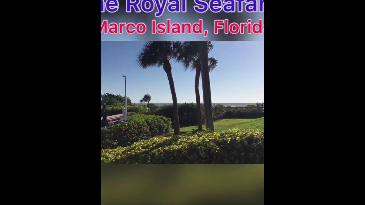 The Royal Seafarer 300 South Collier Blvd Marco Island, Fl Condos For Sale YouTube