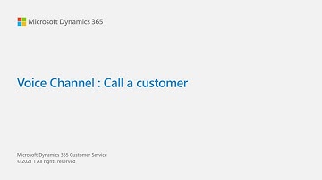 Voice channel: Call a customer