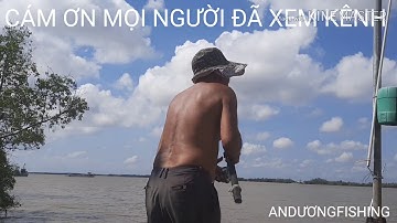 Khi U60 đi câu dính cá ngát và út bự như thế nào -AnDương Fishing