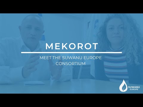 MEET THE SUWANU EUROPE CONSORTIUM: MEKOROT