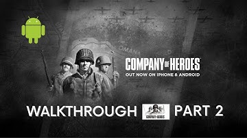 Company of Heroes Mobile Gameplay - Training - Part 2 - Infantry Combat Training.