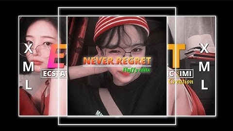 Never Regret #alightmotion  #xml_file in description🔰🔰