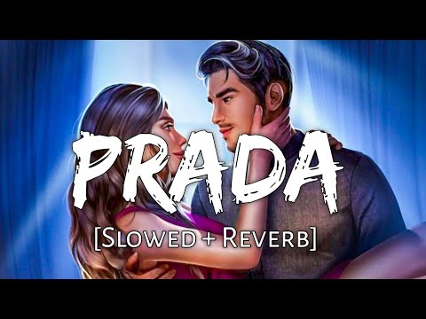 PRADA - JASS MANAK [Slowed+Reverb] - Satti Dhillon | Punjabi Lofi Song | Chill with Beats |Textaudio