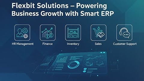 Streamline Your Business Operations with Flexbit’s Smart ERP Solutions!