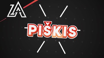 PiškiS [2D Intro] V2 - New Alpha :3