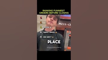 RANKING FUNNIEST ORDERS BEFORE CLOSING!!!