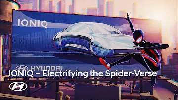 Spider-Man: Across the Spider-Verse | Electrify the Spider-Verse with IONIQ 5 & 6 | Hyundai