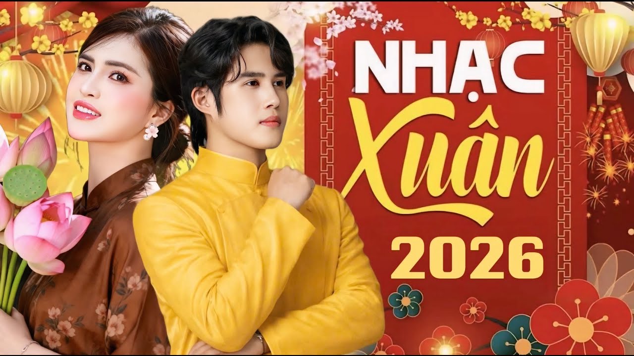 Nhạc Tết Đặc Sắc Được Nhiều Người Nghe Nhất 2026 - Phan Hải Lý, Nguyên Linh | Nghe Là Thích