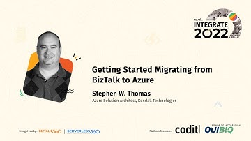 Getting Started Migrating from BizTalk to Azure