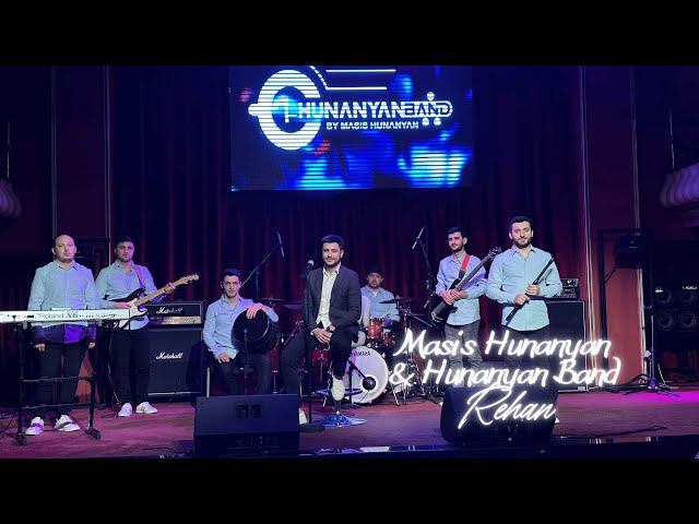 Masis Hunanyan & Hunanyan Band - Rehan class=