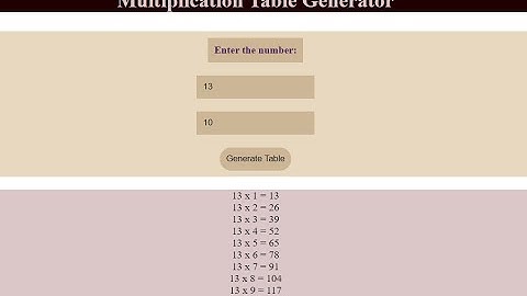 Multiplication Table Generator In JavaScript With Source Code | Source Code & Projects