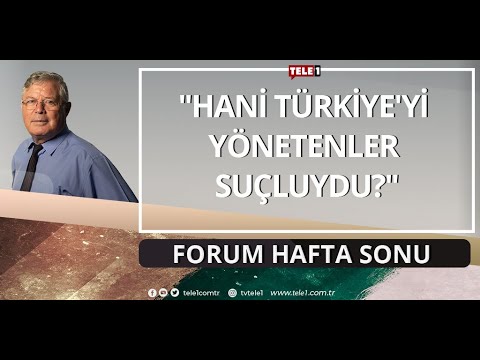 Suçu Gezi'nin üstüne atarak kaçamazsınız... | FORUM HAFTA SONU (5 HAZİRAN 2022)