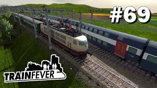 TRAIN FEVER #69: Tote Hose in Hohensaaten [Gameplay][Deutsch][HD+]
