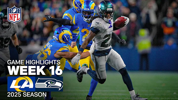 Los Angeles Rams vs Seattle Seahawks Game Highlights | 2025 NFL Season Week 16