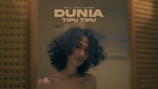 SMVLL - Dunia Tipu Tipu