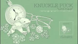 Knuckle Puck - Untitled