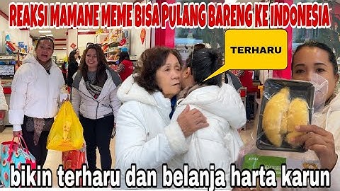 REAKSI EMAK E MEME KITA PULANG INDONESIA BARENG DAN MAKAN BERSAMA LANGSUNG CARI HARTA KARUN
