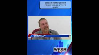 Erickson removed from Pulaski Council after FBI arrest
