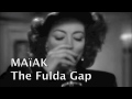 MAïAK The Fulda Gap Mp3 Song