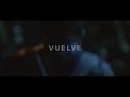 Vuelve - Sebatían Yatra - Beret (Video Oficial )