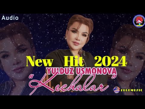 Yulduz Usmonova-Kechalar 2024