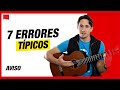 7 ERRORES de GUITARRISTA que todos hemos tenido