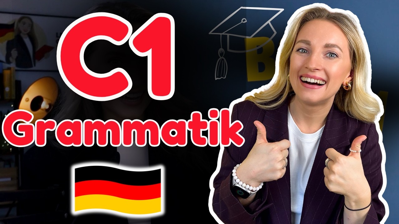 In 30 Minuten - C1 Grammatik (+ große PDF-Datei) -  🇩🇪  Learn German Fast