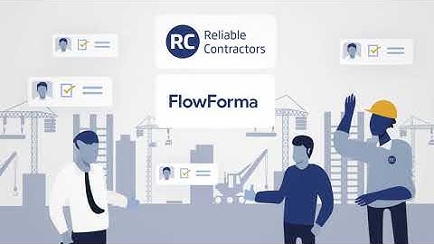 Reliable Contractors and FlowForma Collaboration