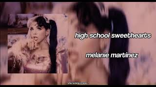 high school sweethearts - melanie martinez (nightcore/sped up)