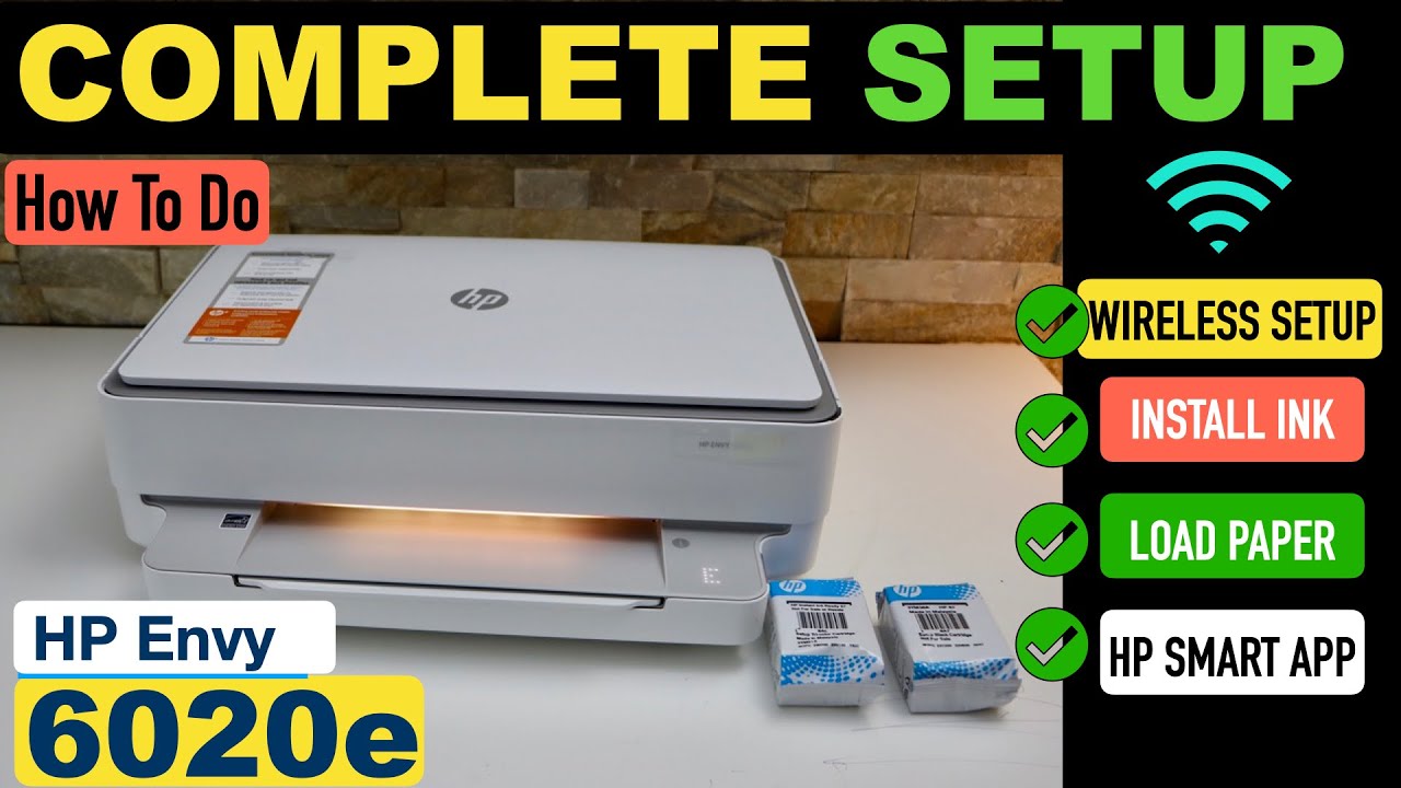 HP Envy 6020e Setup, Install Ink, load paper, Wireless Setup, HP