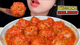 SADIS! ASMR BAKSO CORONCE MANDI SAMBEL MERCON 🌶️ AUTO MULES 🔥 MUKBANG ASMR INDONESIA