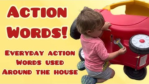 First Action Words: Toddler Learning: Speech Therapy