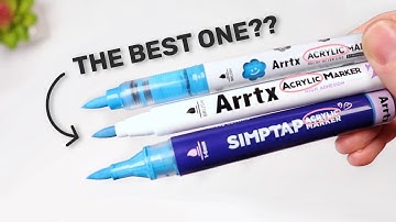 I Tried 3 Arrtx Acrylic Markers So You Don
