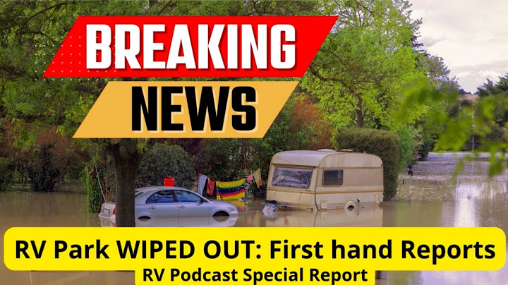 A Night of Horror: When an RV Park Floods