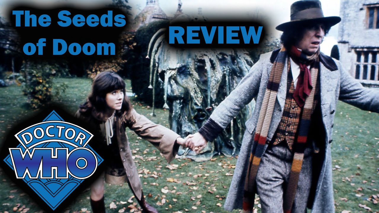 Doctor Who - The Seeds of Doom REVIEW