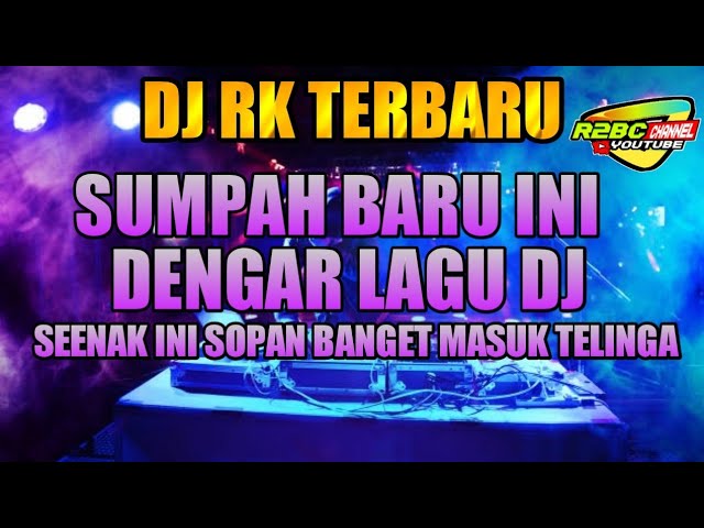 PARA SUHU PASTI TAU LAGU DJ INI❗DJ RK LOVERS TERBARU class=