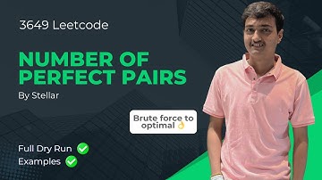 3649. Number of Perfect Pairs | Leetcode Biweekly Contest 163