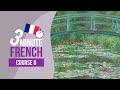 🇫🇷 3 Minute French - Course 6