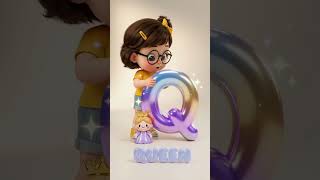 Learn English Alphabet with Cute Animation 💖 | Q Is For Queen 🌈 #shorts #mimi #viral