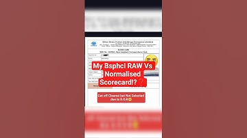 Bsphcl My Raw and Normalised Scorecard 😭🥺 #bsphcl #bsphclcutoff #shorts #ytshorts #trending