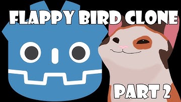 Making a Flappy Bird Clone in Godot (Part 2)