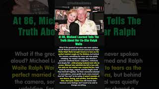 At 86, Michael Learned Tells The Truth About Her Co-Star Ralph Waite #shorts