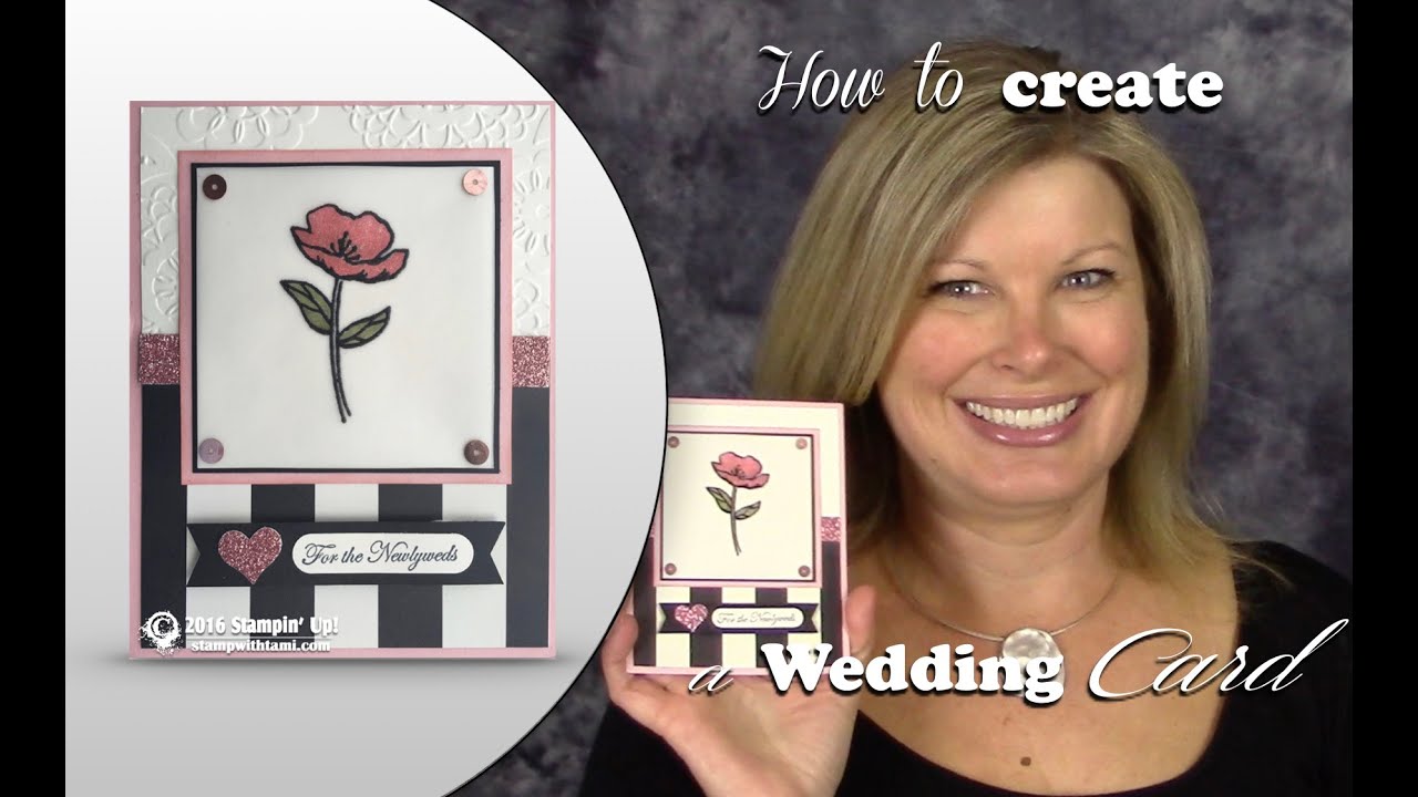 How to create a shimmer Wedding / Engagement Card featuring Stampin Up ...