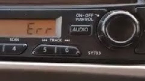 How to Solve Radio Error Mesage Err for Nissan Car