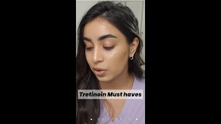 Products that work well with tretinoin ( Retinoids )