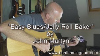 Jelly Roll Baker | Easy Blues | John Martyn cover